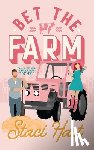 Hart, Staci - Bet The Farm