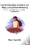 Reynolds, Maya - Sacred Sensuality