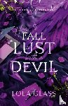 Glass, Lola - How to Fall in Lust with a Devil