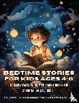 Dreamweaver, Emma - Bedtime Stories for Kids Ages 4-8