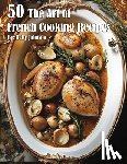 Johnson, Kelly - 50 The Art of French Cooking Recipes