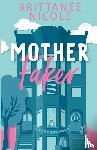 Nicole, Brittanee - Mother Faker
