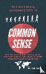Cantu, Raul - Common Sense by Raul Cantu