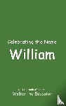 Walter the Educator - Celebrating the Name William