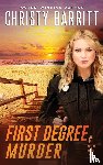 Barritt, Christy - First Degree Murder
