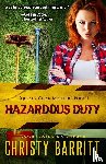 Barritt, Christy - Hazardous Duty