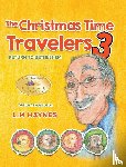 Haynes, Laurence M - The Christmas Time Travelers 3