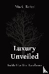 Rafeal, Mack - Luxury Unveiled