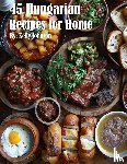 Johnson - 45 Hungarian Recipes for Home
