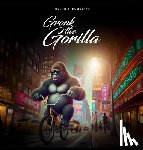 S Duquette, Glenn - GRONK THE GORILLA
