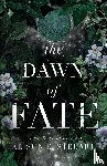 Steuart, Alison E. - The Dawn of Fate