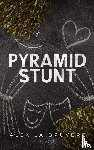 La Bruyere, Alex - Pyramid Stunt