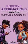 Simone, Nia - Positive Affirmations for Black Kids