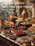 Johnson, Kelly - 55 Egyptian Recipes for Home