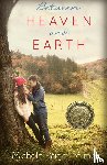 Holmes, Michele Paige - Between Heaven and Earth