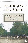 Lowe, Dustin - Richwood Revisited
