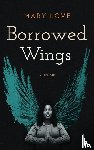 Love, Mary - Borrowed Wings
