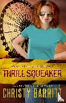 Barritt, Christy - Thrill Squeaker