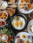 Johnson, Kelly - 50 Brunch Bonanza Recipes for Home