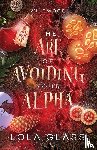 Glass, Lola - The Art of Avoiding Your Alpha