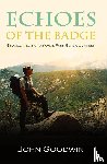 Goodwin, John - Echoes of the Badge