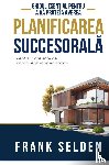 Selden, Frank - Planificarea Succesoral¿