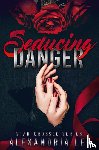 Lee, Alexandria - Seducing Danger