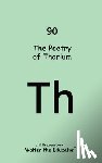 Walter the Educator - The Poetry of Thorium