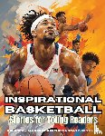 Dreamweaver, Emma - Inspirational Basketball Stories for Young Readers