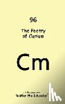 Walter the Educator - The Poetry of Curium