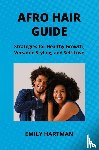 Hartman, Emily - AFRO HAIR GUIDE