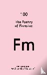 Walter the Educator - The Poetry of Fermium