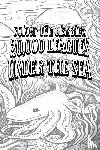 Colour the Classics - EXCLUSIVE COLORING BOOK Edition of Jules Verne's 20,000 Leagues Under the Sea