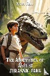 Goel, Niyati - The Adventures of Asva at Jurassic Park