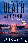 Wygal, Caleb - Death Washes Ashore - Large Print Edition