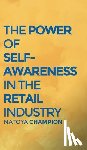 Champion, Natoya - The Power of Self-Awareness in the Retail Industry