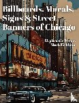 Fishbein, Mark - Billboards, Murals, Signs & Street Banners of Chicago