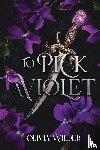 Wilder, Olivia - To Pick a Violet