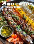 Johnson, Kelly - 50 Iranian Kebab and Rice Recipes for Home