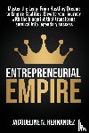 Hernandez, Jacqueline N - Entrepreneurial Empire