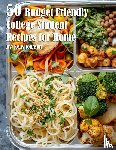 Johnson, Kelly - 50 Budget Friendly College Student Recipes for Home