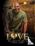 Ingraham, Richard - Love: My Love Expressed Through Food