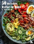Johnson, Kelly - 50 Keto-Diet Recipes for Home