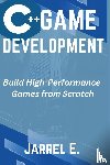 E., Jarrel - C++ Game Development