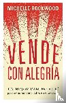 Rockwood, Michelle - Vende Con Alegría