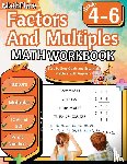 Publishing, Mathflare - Factors and Multiples Math Workbook 4th to 6th Grade