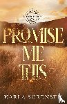 Sorensen, Karla - Promise Me This