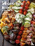 Johnson, Kelly - 50 Greek Platter Recipes for Home