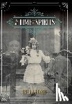Ford, Beth - In the Time of Spirits