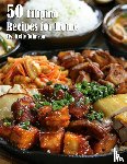Johnson, Kelly - 50 Filipino Recipes for Home